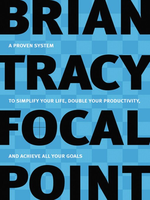 Title details for Focal Point by Brian Tracy - Available
